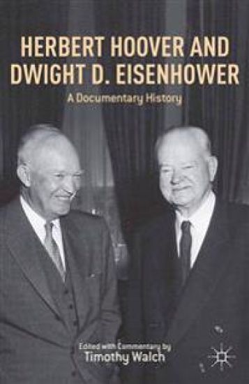 Herbert Hoover and Dwight D. Eisenhower