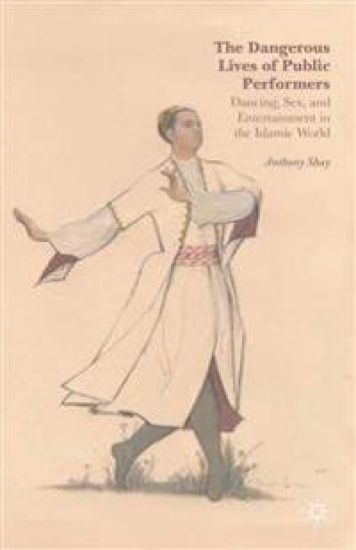 The Dangerous Lives of Public Performers