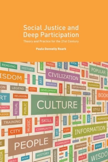 Social Justice and Deep Participation
