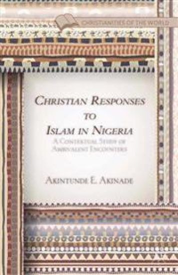 Christian Responses to Islam in Nigeria