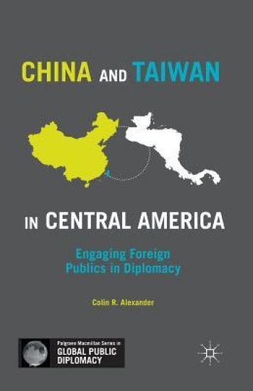 China and Taiwan in Central America