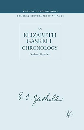 An Elizabeth Gaskell Chronology