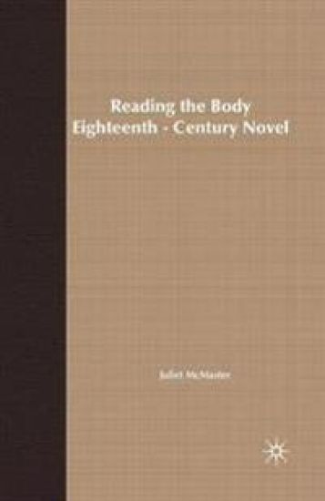Reading the Body in the Eighteenth-Century Novel