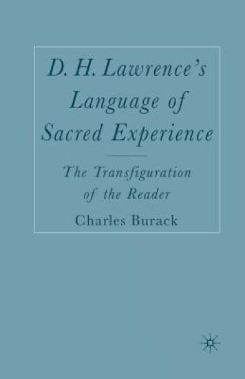 D. H. Lawrence’s Language of Sacred Experience