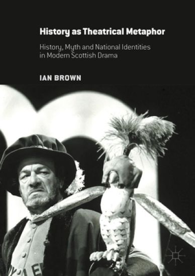 History as Theatrical Metaphor