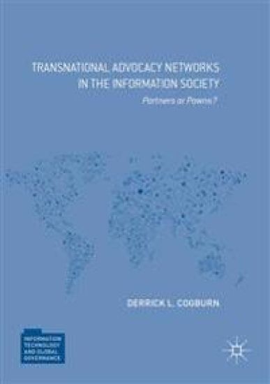Transnational Advocacy Networks in the Information Society
