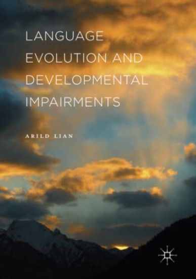 Language Evolution and Developmental Impairments
