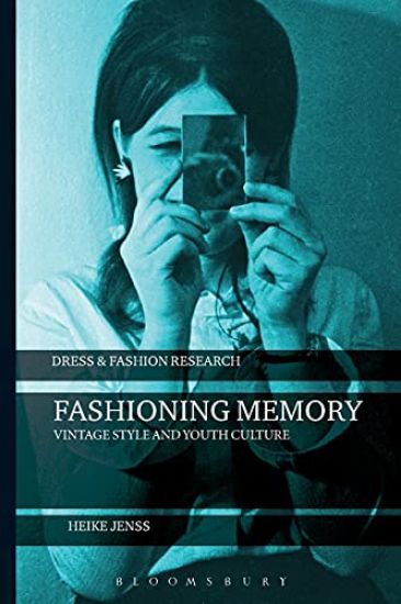 Fashioning Memory