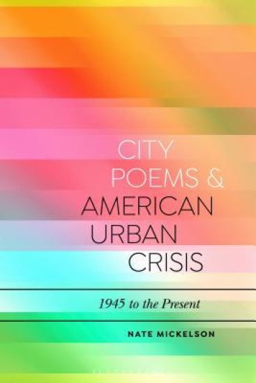 City Poems and American Urban Crisis