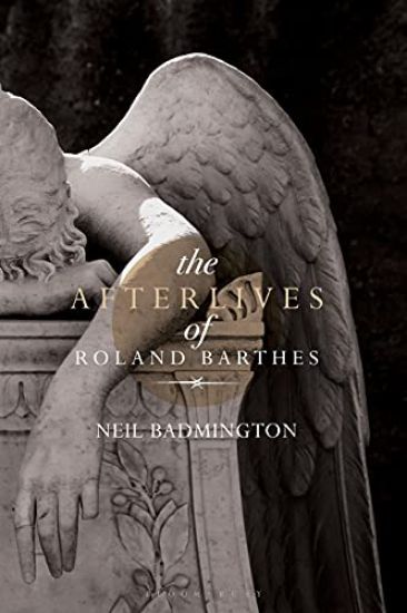 The Afterlives of Roland Barthes