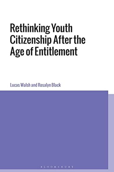 Rethinking Youth Citizenship After the Age of Entitlement