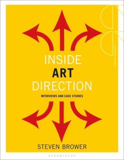Inside Art Direction: Interviews and Case Studies