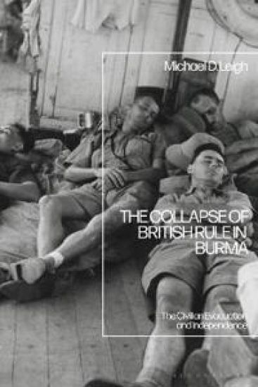 The Collapse of British Rule in Burma