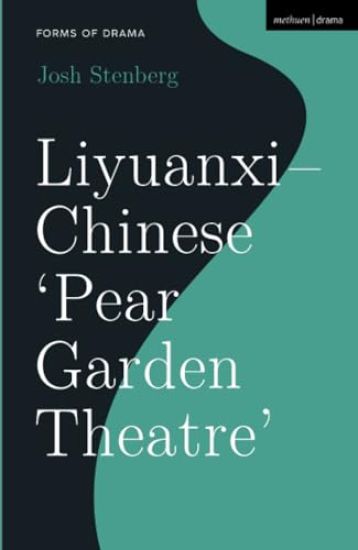 Liyuanxi - Chinese 'Pear Garden Theatre'