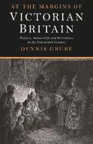 At the Margins of Victorian Britain