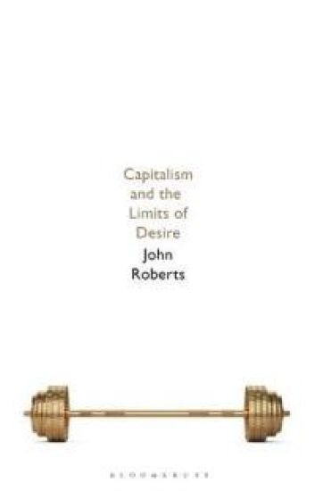 Capitalism and the Limits of Desire