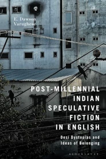 Post-Millennial Indian Speculative Fiction in English
