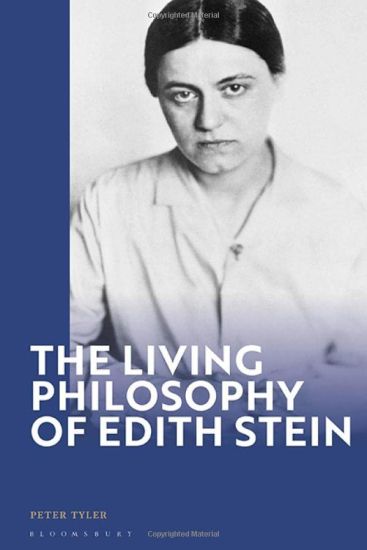 The Living Philosophy of Edith Stein