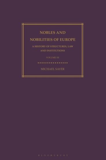 Nobles and Nobilities of Europe, Vol III