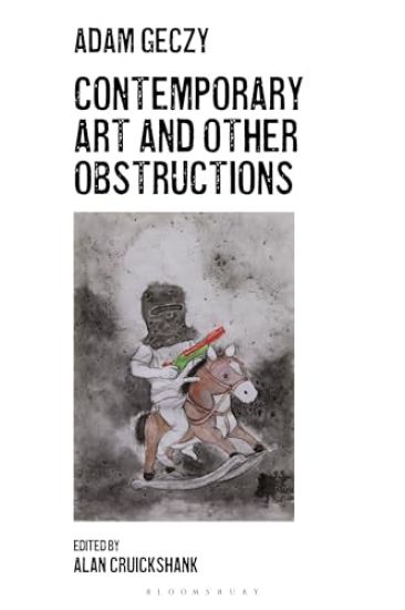 Contemporary Art and Other Obstructions