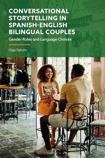 Conversational Storytelling in Spanish-English Bilingual Couples
