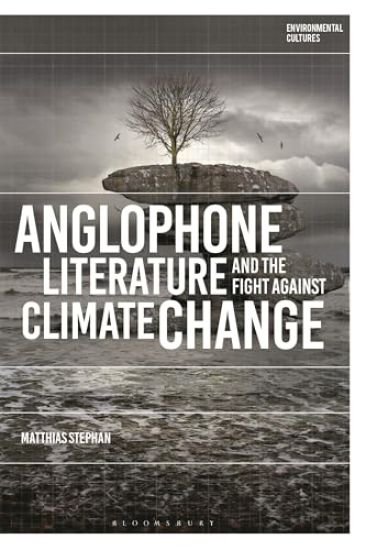 Anglophone Literature and the Fight Against Climate Change