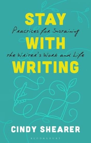 Stay With Writing
