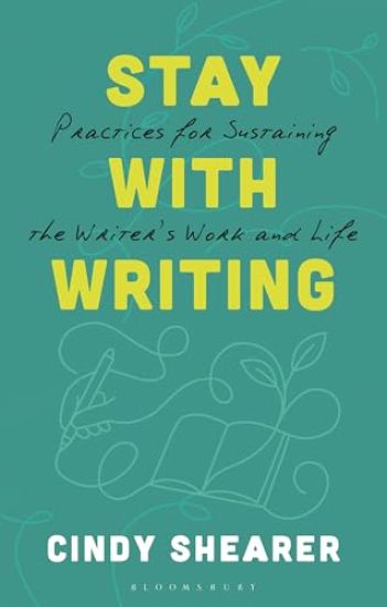 Stay With Writing