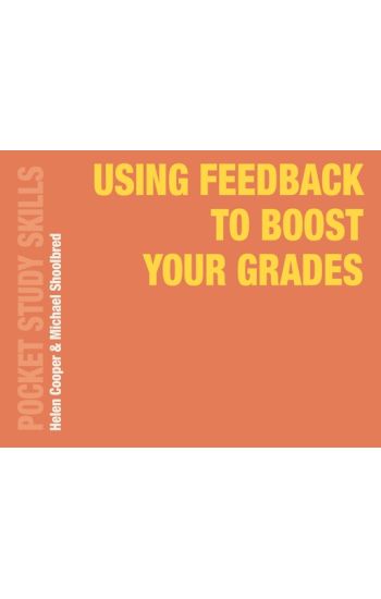 Using Feedback to Boost Your Grades