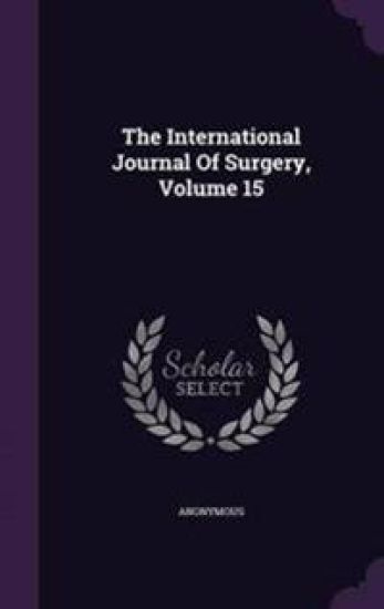 The International Journal of Surgery, Volume 15