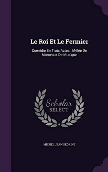 Le Roi Et Le Fermier