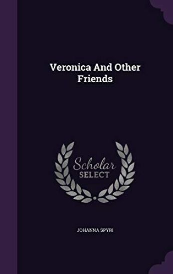 Veronica and Other Friends