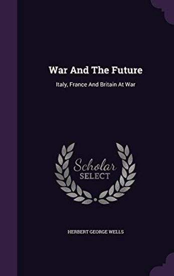 War and the Future
