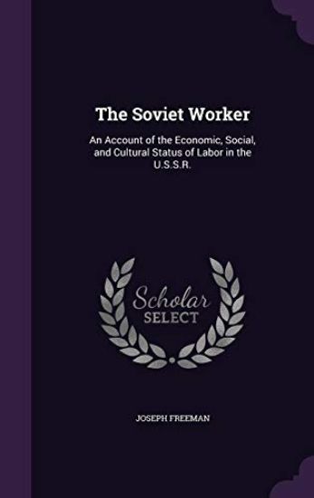 The Soviet Worker