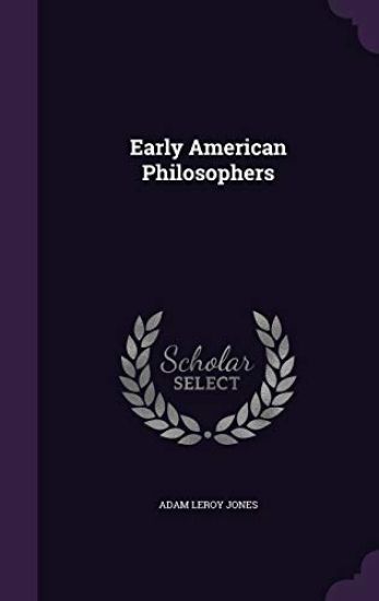 Early American Philosophers