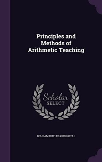 Principles and Methods of Arithmetic Teaching