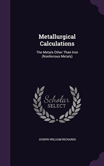 Metallurgical Calculations