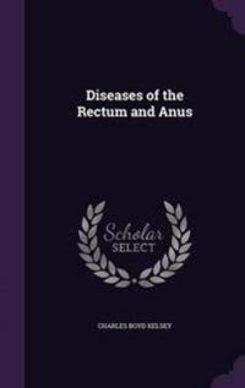 Diseases of the Rectum and Anus