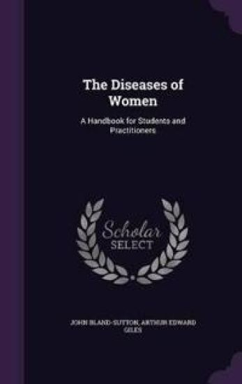 The Diseases of Women