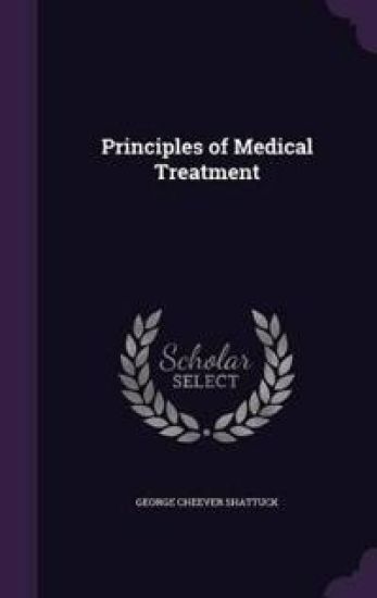 Principles of Medical Treatment