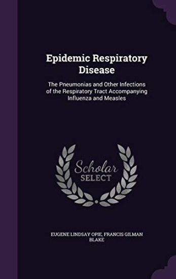 Epidemic Respiratory Disease