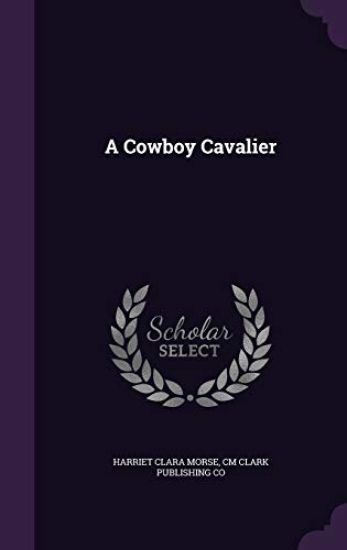 A Cowboy Cavalier
