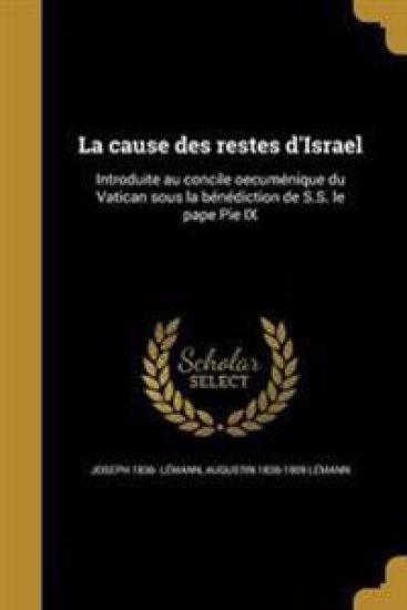 La cause des restes d'Israel