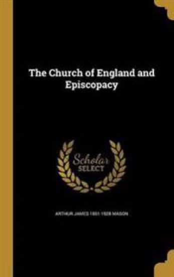 The Church of England and Episcopacy