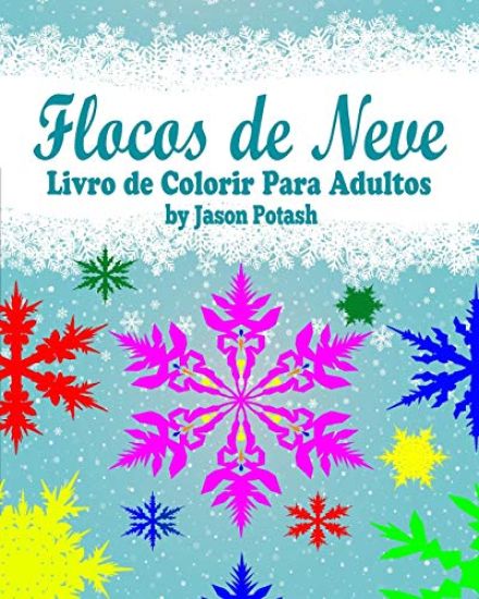 Flocos de Neve Livro de Colorir Para Adultos