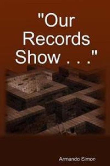 "Our Records Show . . ."