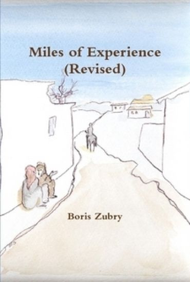 Miles of Experience (Revised)