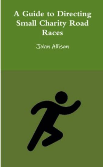 A Guide to Directing Small Charity Road Races