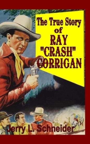 The True Story of Ray "Crash" Corrigan