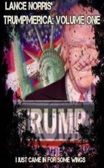 Trumpmerica: Part One